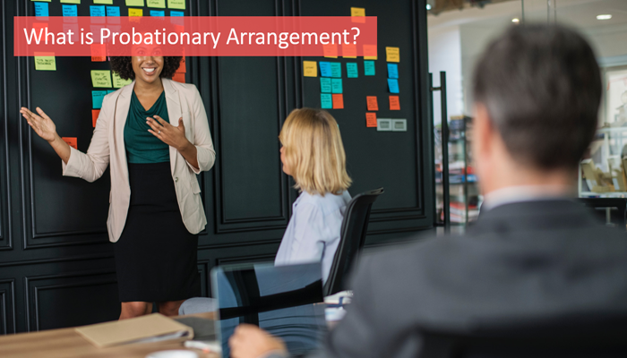 what-is-probationary-arrangement